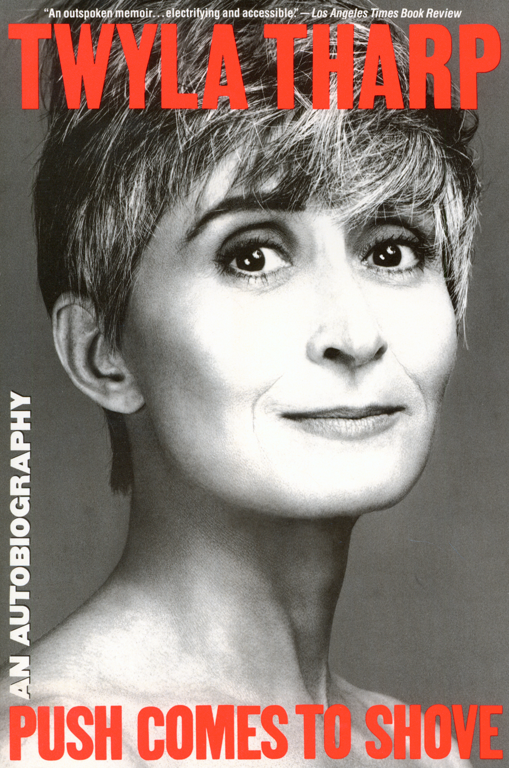 Push Comes To Shove Twyla Tharp push-comes-to-shove-twyla-tharp