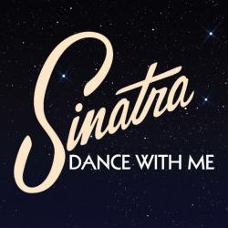 Sinatra: Dance With Me Sinatra: Dance With Me